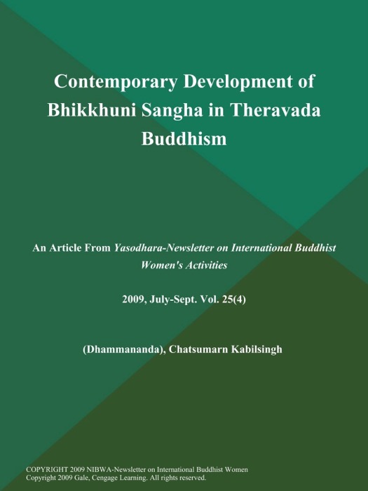 Contemporary Development of Bhikkhuni Sangha in Theravada Buddhism