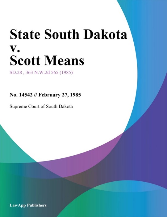 State South Dakota v. Scott Means
