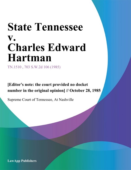 State Tennessee v. Charles Edward Hartman