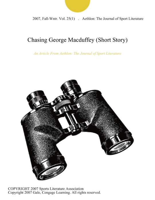 Chasing George Macduffey (Short Story)