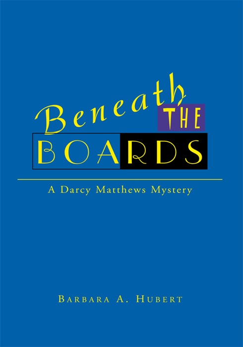 Beneath The Boards