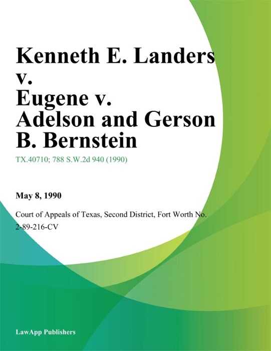 Kenneth E. Landers v. Eugene v. Adelson and Gerson B. Bernstein