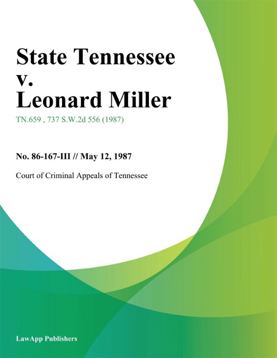 State Tennessee v. Leonard Miller