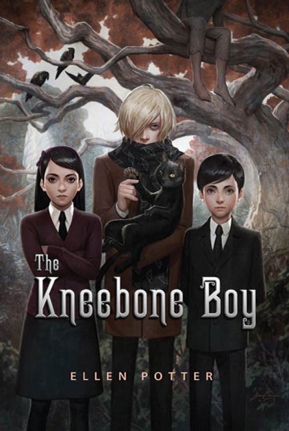 The Kneebone Boy by Ellen Potter