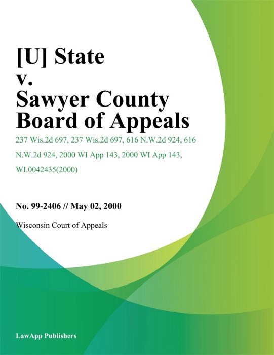 State v. Sawyer County Board of Appeals