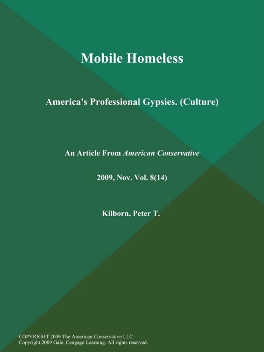 Mobile Homeless: America's Professional Gypsies (Culture)