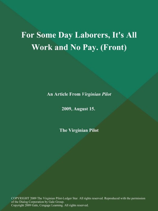 For Some Day Laborers, It's All Work and No Pay (Front)
