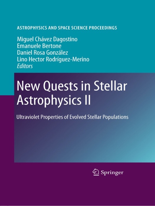 New Quests in Stellar Astrophysics II