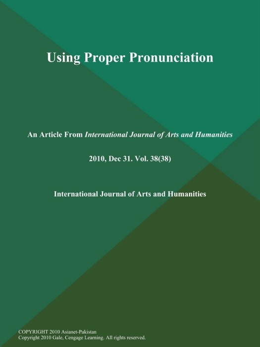 Using Proper Pronunciation