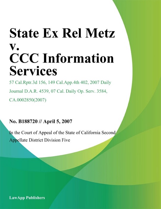 State Ex Rel Metz v. Ccc Information Services