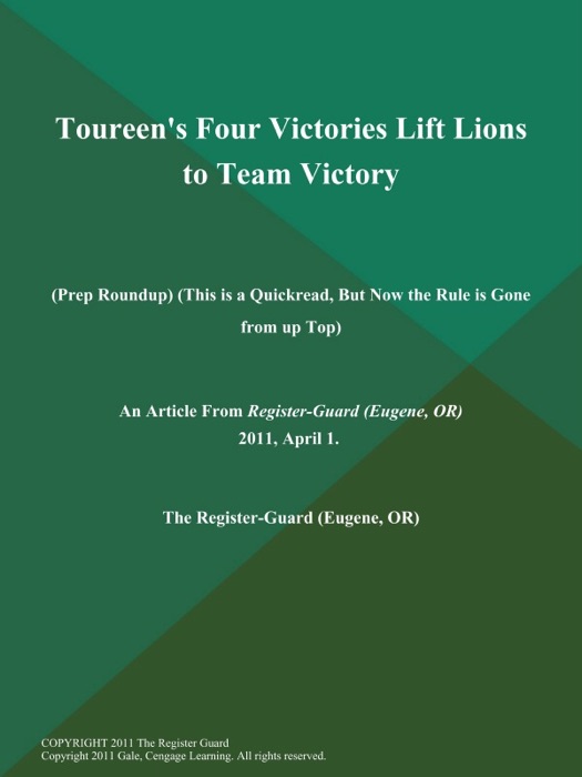 Toureen's Four Victories Lift Lions to Team Victory (Prep Roundup) (This is a Quickread, But Now the Rule is Gone from up Top)