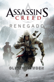 Renegado - Assassin´s Creed - Oliver Bowden
