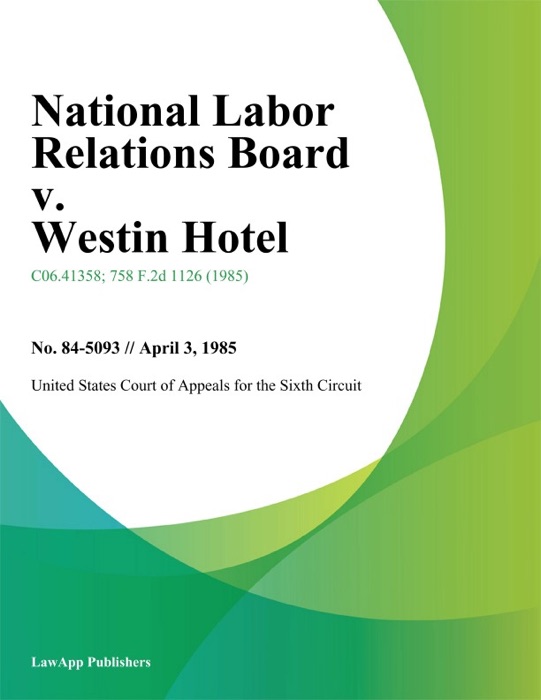 National Labor Relations Board v. Westin Hotel