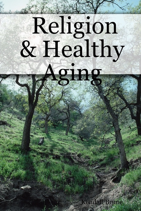 Religion & Healthy Aging