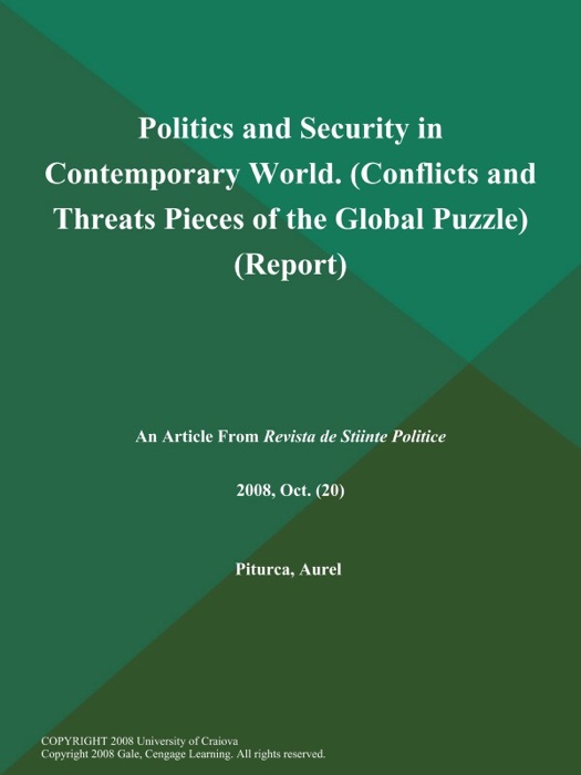 Politics and Security in Contemporary World (Conflicts and Threats: Pieces of the Global Puzzle) (Report)