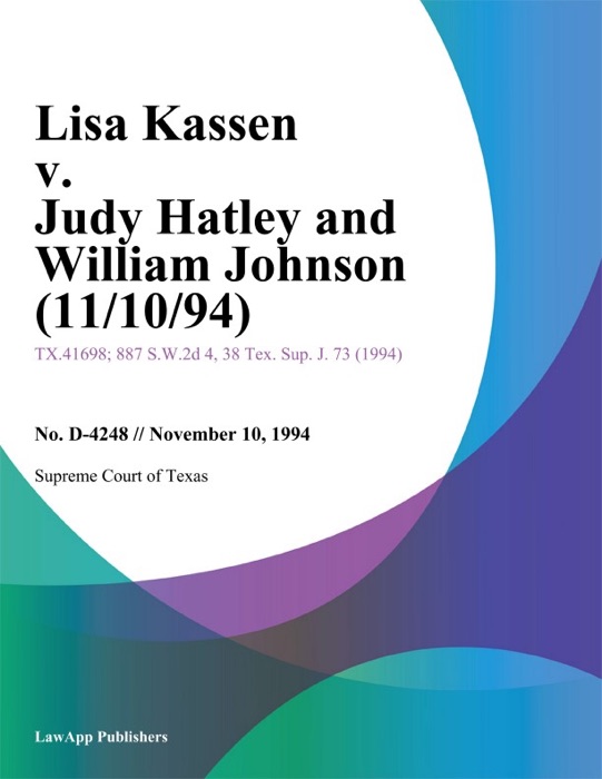 Lisa Kassen V. Judy Hatley And William Johnson (11/10/94)
