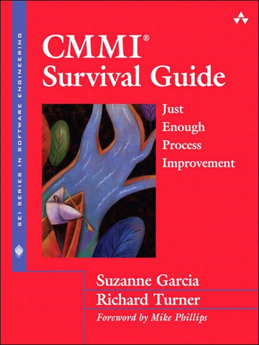 CMM Survival Guide: Just Enough Process Improvement