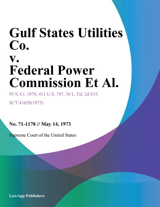 Gulf States Utilities Co. v. Federal Power Commission Et Al.