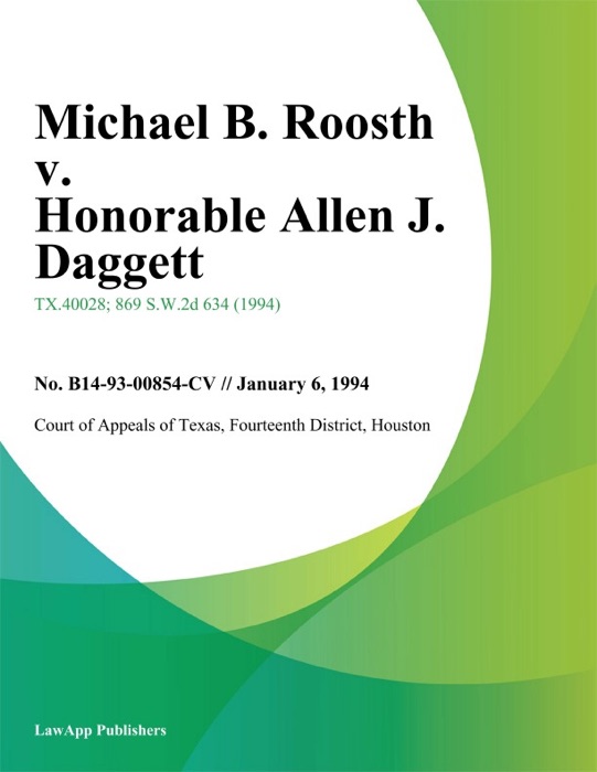 Michael B. Roosth v. Honorable Allen J. Daggett