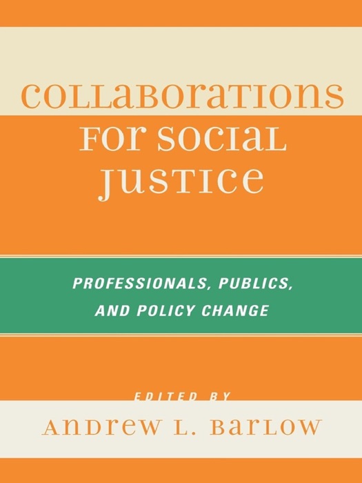 Collaborations for Social Justice