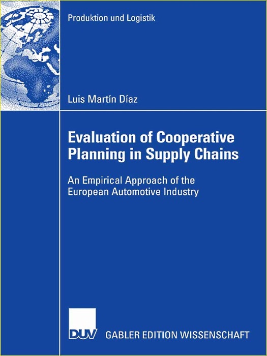 Evaluation of Cooperative Planning in Supply Chains