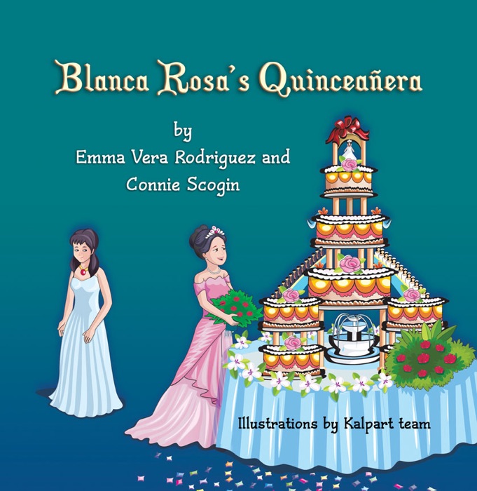 Blanca Rosa's Quinceañera