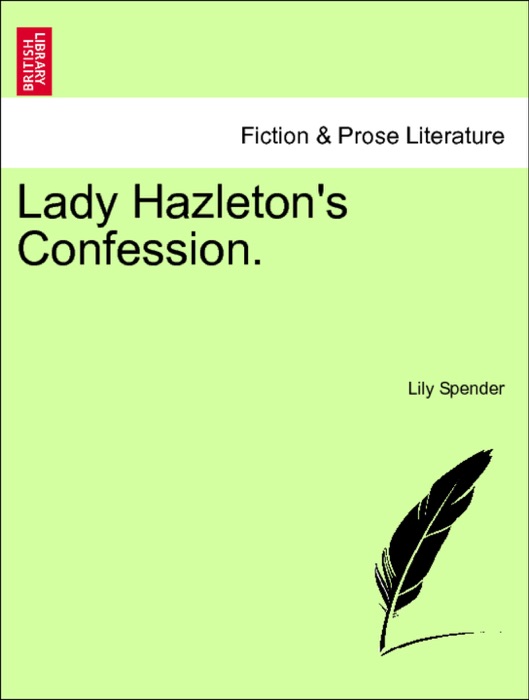 Lady Hazleton's Confession.