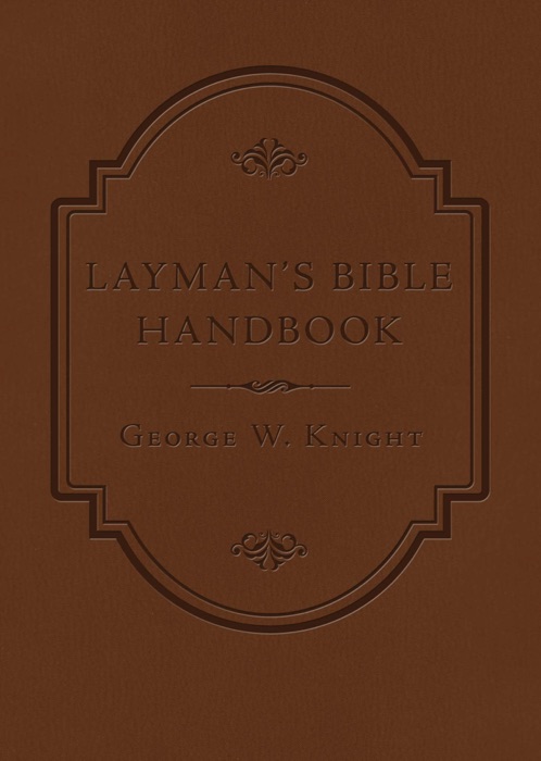 Layman's Bible Handbook