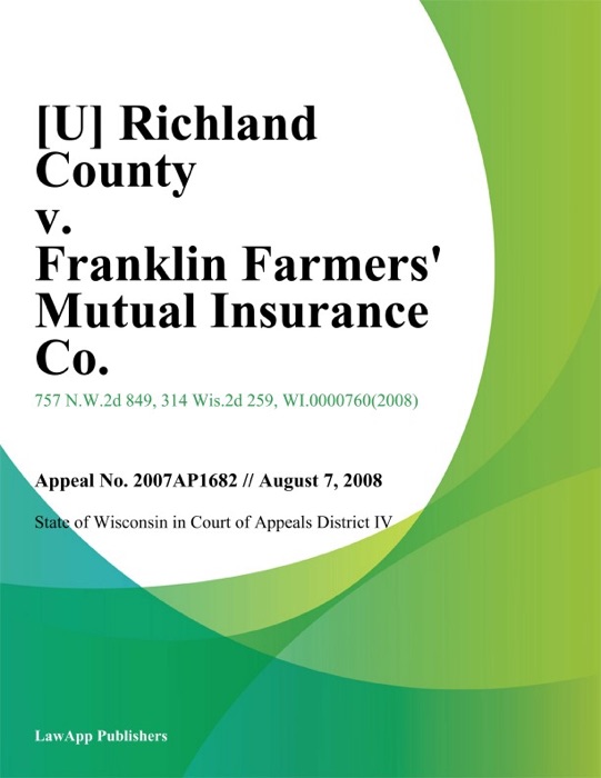 Richland County v. Franklin Farmers Mutual Insurance Co.