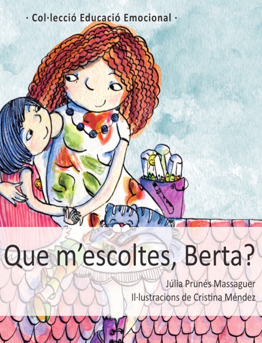 Que m'escoltes, Berta?