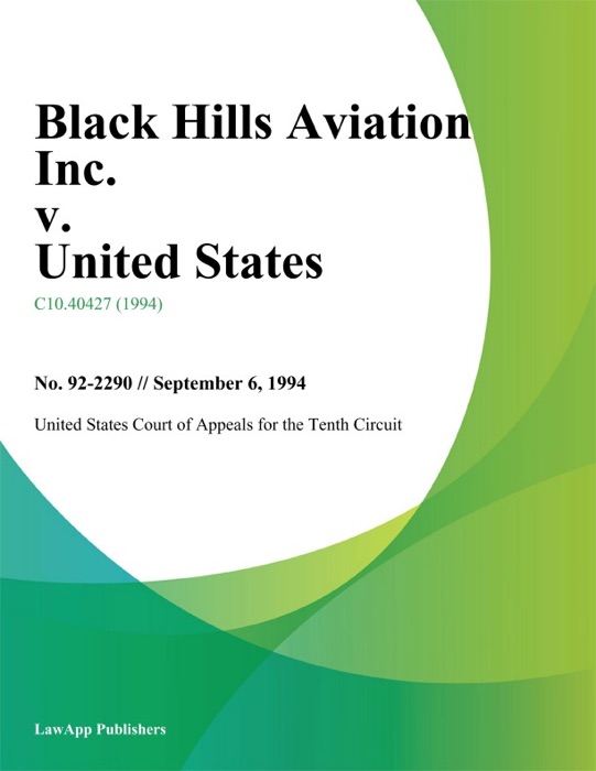 Black Hills Aviation Inc. v. United States