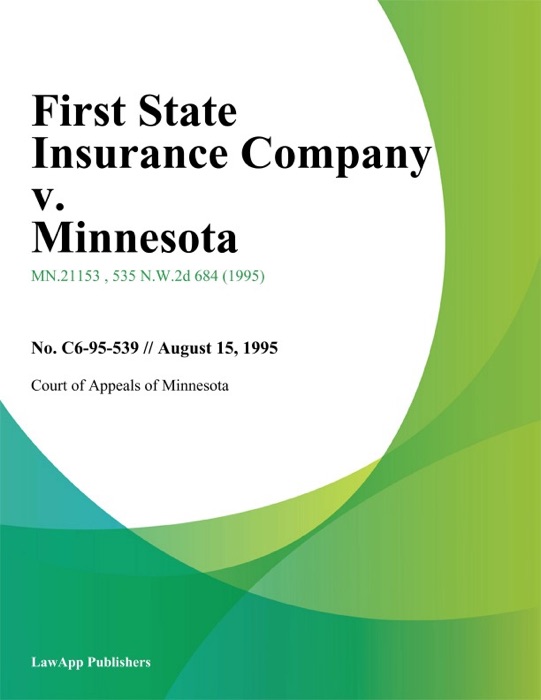 First State Insurance Company v. Minnesota