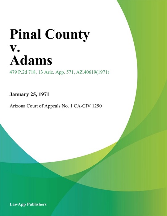 Pinal County v. Adams