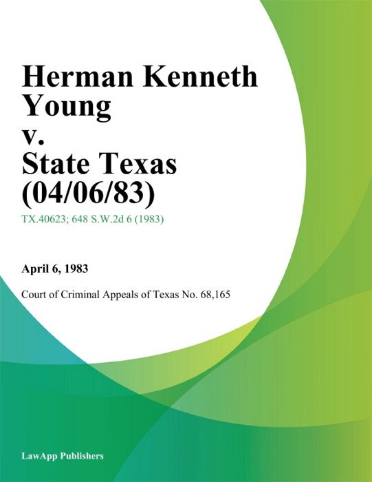 Herman Kenneth Young v. State Texas