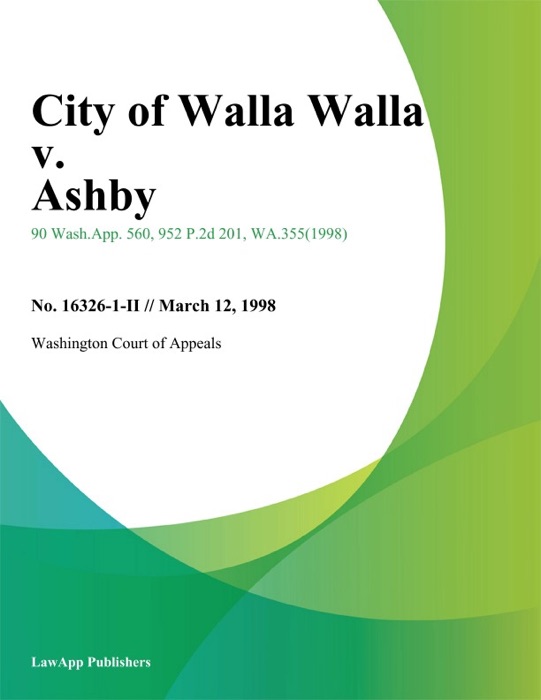 City of Walla Walla v. Ashby