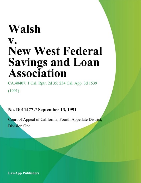 Walsh v. New West Federal Savings and Loan Association