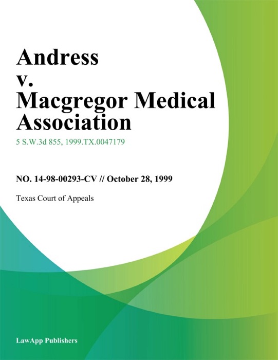 Andress v. Macgregor Medical Association