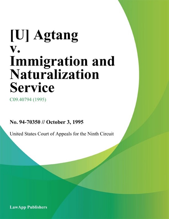 Agtang v. Immigration and Naturalization Service