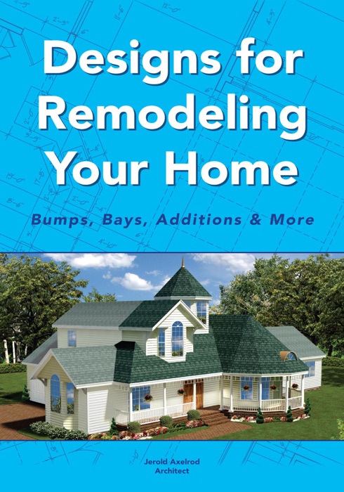 Designs for Remodeling Your Home