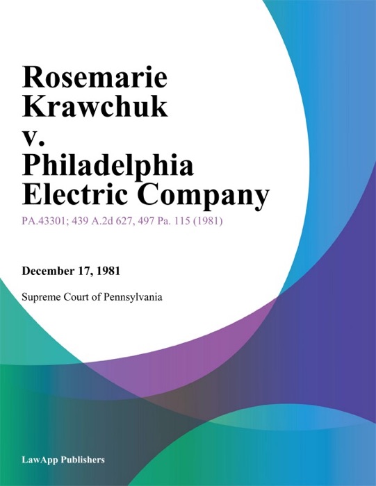 Rosemarie Krawchuk v. Philadelphia Electric Company