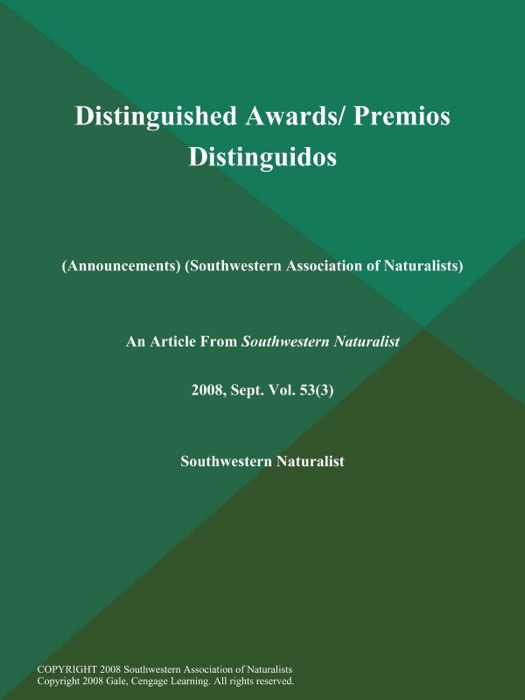 Distinguished Awards/ Premios Distinguidos (Announcements) (Southwestern Association of Naturalists)