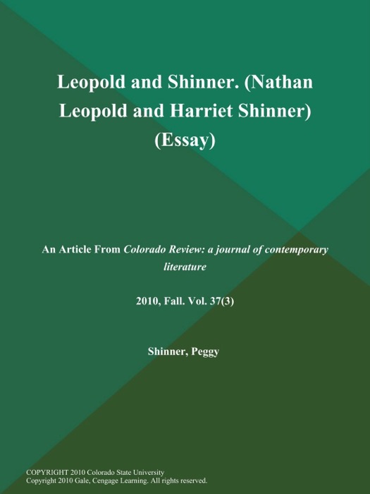 Leopold and Shinner (Nathan Leopold and Harriet Shinner) (Essay)