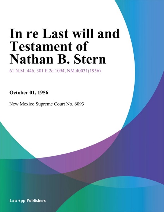 In re Last Will and Testament of Nathan B. Stern