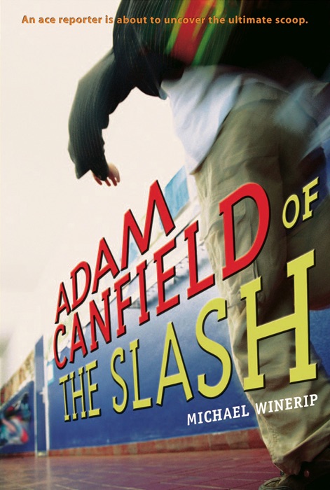 Adam Canfield of the Slash