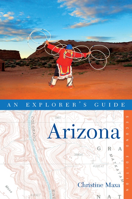 Explorer's Guide Arizona (Second Edition)