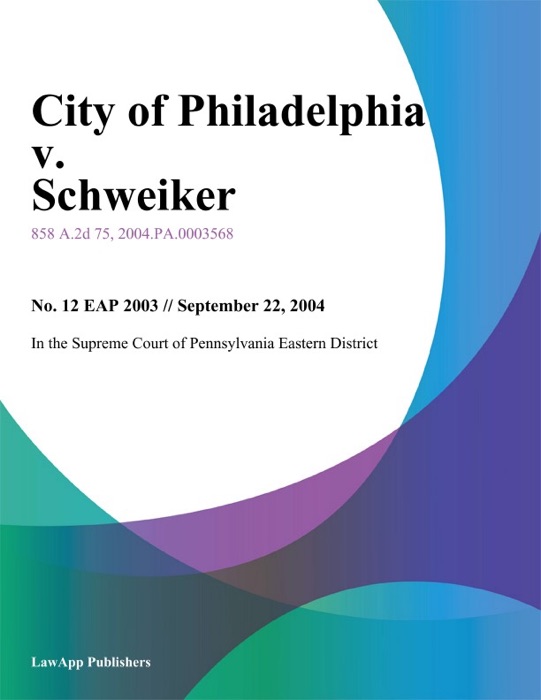 City of Philadelphia v. Schweiker