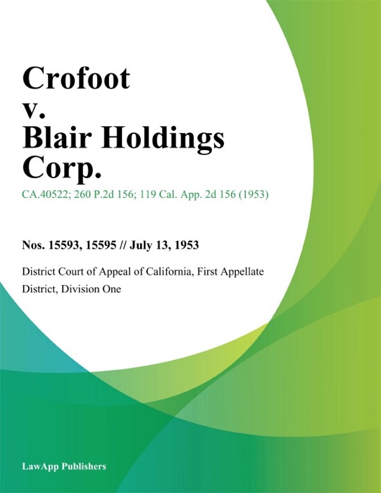 Crofoot V. Blair Holdings Corp.