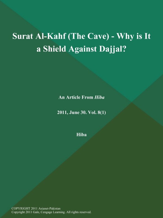 Surat Al-Kahf (The Cave) - Why is It a Shield Against Dajjal?