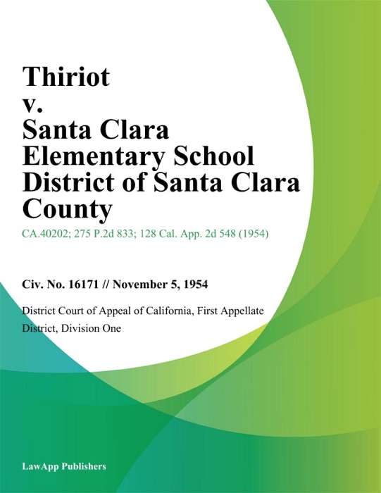Thiriot v. Santa Clara Elementary School District of Santa Clara County