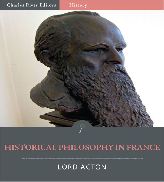 Historical Philosophy In France and French Belgium and Switzerland